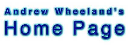 Andrew Wheeland's Home Page